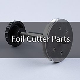 FOIL CUTTER PARTS